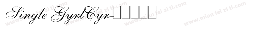 Single GyrlCyr字体转换